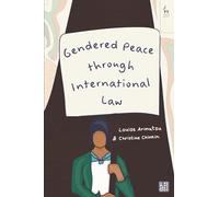 Gendered Peace through International Law