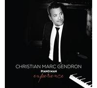 Gendron, Christian Marc - Piano Man Experience