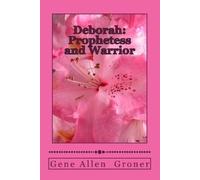 Gene Allen Groner Deborah (Tascabile) Women in the Bible
