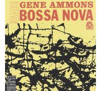 Ammons, Gene - Bad! Bossa Nova