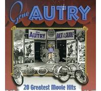 Gene Autry - 20 Greatest Movie Hits