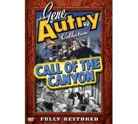 Gene Autry - Call of the Canyon