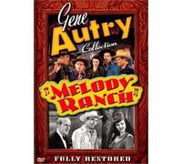 Gene Autry Collection - Melody Ranch