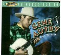 Gene Autry - Don'T Fence Me in - Digipak