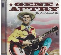 Gene Autry - The Last Round Up