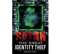 Gene Autry Rhodes Satan The Great Identity Thief (Tascabile)