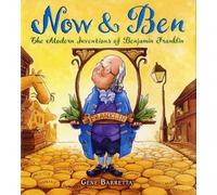Gene Barretta Now & Ben (Tascabile) Famous Inventors in History