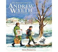 Gene Barretta The Apprenticeship of Andrew Wyeth (Copertina rigida)