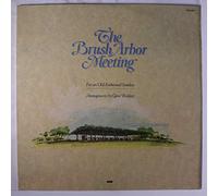 GENE BARTLETT - the brush arbor meeting