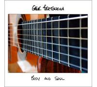 Gene Bertoncini - Body and Soul (US
