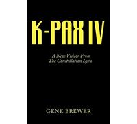 Gene Brewer K-Pax IV (Tascabile)