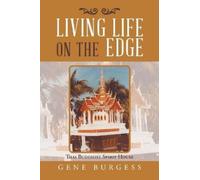 Gene Burgess Living Life on the Edge (Tascabile)