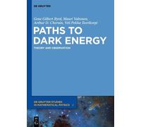 Gene Byrd Arthur D. Chernin Pekka Teerikorpi Paths to Dark E (Copertina rigida)