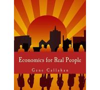 Gene Callahan Economics for Real People (Large Print Edition) (Tascabile)
