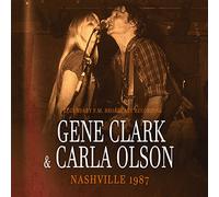 Gene Clark & Carla Olson - Nashville 1987 / Radio Broadcast