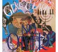 Gene Clark - No Other by Gene Clark Import, Original recording remastered, Extra tracks edition (2003) Audio CD