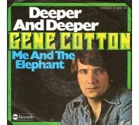 Gene Cotton - Deeper And Deeper / Me And The Elephant - ABC Records - 11 369 AT