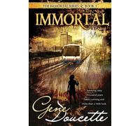 Gene Doucette Immortal (Tascabile)