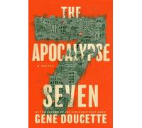 Gene Doucette The Apocalypse Seven (Tascabile)