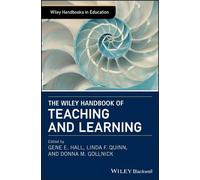 Gene E. Hall The Wiley Handbook of Teaching and Learning (Copertina rigida)