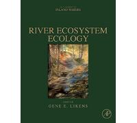 Gene E. Likens River Ecosystem Ecology (Tascabile)