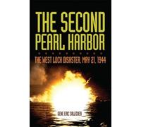 Gene Eric Salecker The Second Pearl Harbor (Tascabile)