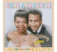 Gene & Eunice This Is Our Story: Singles As & Bs 1954-1960 (CD) Album