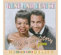 Gene & Eunice This Is Our Story: Singles As & Bs 1954-1960 (CD) Album