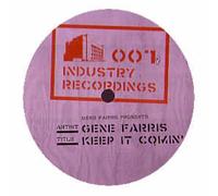 Gene Farris - Keep It Comin