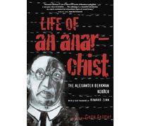 Gene Fellner Life Of An Anarchist (Tascabile)