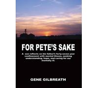 Gene Gilbreath For Pete's Sake (Copertina rigida)