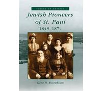 Gene H. Rosemblum Jewish Pioneers of St. Paul (Tascabile) Voices of America