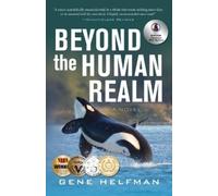 Gene Helfman Beyond the Human Realm (Tascabile)