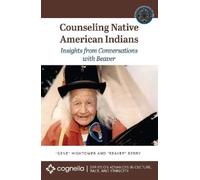 Gene Hightower Counseling Native American Indians (Tascabile)