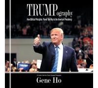 Gene Ho Trumpography (Tascabile)