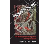 Gene I. Rochlin Trapped in the Net (Tascabile)