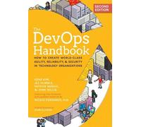 Gene Kim John Willis Patrick Debois Nicole Forsgren The DevOps Hand (Tascabile)