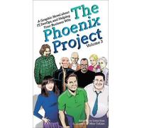 Gene Kim The Phoenix Project (Tascabile) Phoenix Project Graphic Novel