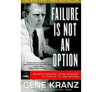 Gene Kranz Failure Is Not an Option (Tascabile)