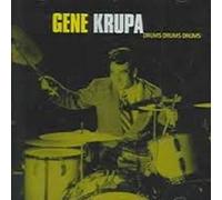Gene Krupa - Drums Drums Drums by Gene Krupa (2002-02-25)
