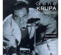 Gene Krupa & His Orchestra That's drummer's band (CD)