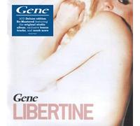 Gene - Libertine: Deluxe Edition