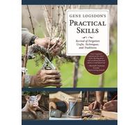 Gene Logsdon Gene Logsdon's Practical Skills (Copertina rigida)