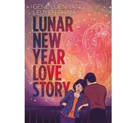 Gene Luen Yang Lunar New Year Love Story (Tascabile)