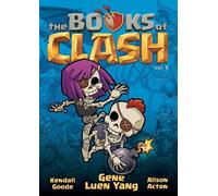 Gene Luen Yang The Books of Clash Volume 6: Legendary Legends of Leg (Tascabile)