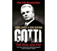 Gene Mustain Jerry Capeci Gotti (Tascabile)