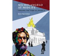 Gene Openshaw Michelangelo at Midlife (Copertina rigida)