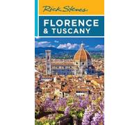 Rick Steves Florence & Tuscany (Twentieth Edition)