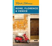 Gene Openshaw Rick Steves Rick Steves Rome, Florence & Venice (Tascabile)