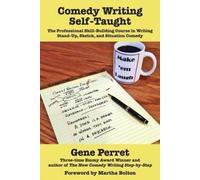 Gene Perret Comedy Writing Self-Taught (Tascabile)